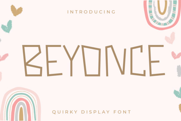 Beyonce: The Fun Display Font for Vibrant Digital Experiences