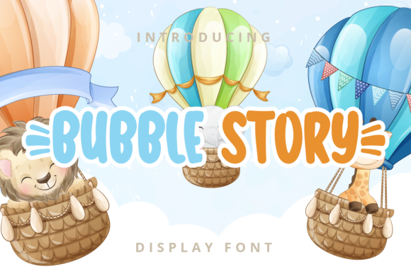 Bubble Story: The Friendly Display Font for Modern Web Design