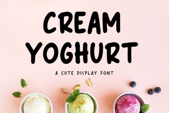 Cream Yoghurt: A Playful Display Typeface for Editorial Design
