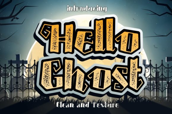 Hello Ghost: The Spooky Display Font for Crafters and Sellers