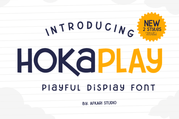 Hokaplay: The Playful Display Font for Your Brand