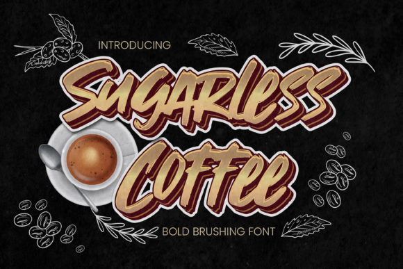 Sugarless Coffee: The Bold Display Typeface for Handmade Brands