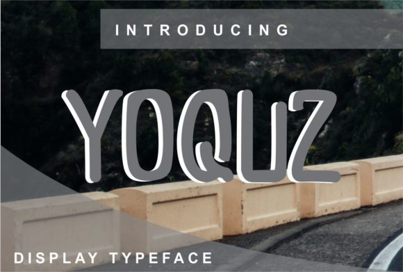 Yoquz: The Adaptable Display Font for Bold Campaigns